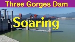 China Three Gorges Dam ● Soaring ● July 21, 2022  ● China's Yangtze River Water Level and Flood