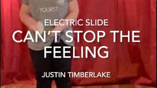 Electric Slide-  beginner Line Dance Demo - Can’t Stop The  Feeling - Justin Timberlake