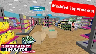 Turning An Organized Store Into Chaos in Modded Supermarket Simulator! (E115)