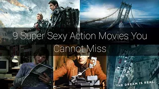 9 Super Sexy Action Movies You Cannot Miss