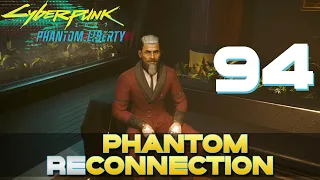 [94] Phantom Reconnection (Let's Play Cyberpunk 2077 - Phantom Liberty (2.1) w/ GaLm)