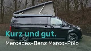 Mercedes-Benz Marco-Polo EDITION 300d Camping-Van: Kurz und gut #mercedesbenz