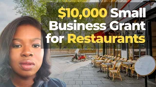 💵 $10,000 Small Business Grant for Restaurants | Money for Food Trucks, Ghost Kitchen, Bar/Lounge