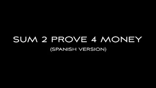 7. Sum 2 prove 4 money (spanish versión) - HCFK (Prod. FDH) (Cover)