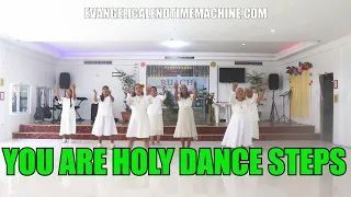 You Are Holy Dance