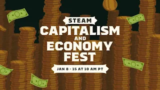 Steam Capitalism and Economy Fest 2024: Official Trailer