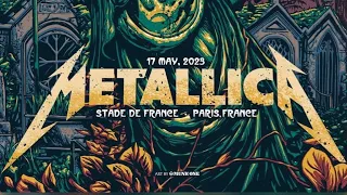 Metallica @ Stade France, Saint-Denis - May 17th, 2023