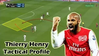 Tactical Profile | The Legend - Thierry Henry - Analysis