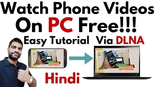 How to Stream Videos from Phone to PC Via DLNA | Easy Tutorial