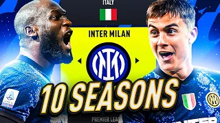 I Takeover INTER MILAN for 10 SEASONS and BREAK ALL RECORDS!!!🤩