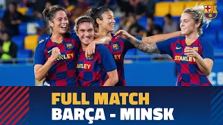 [FULL MATCH] UWCL: FC Barcelona - Minsk (5-0)