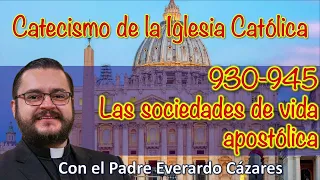 930-945  Las sociedades de vida apostólica