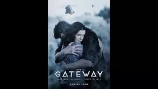 The Gateway Trailer