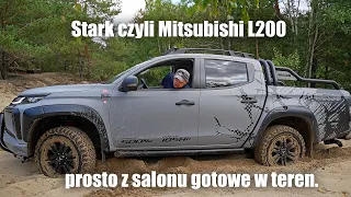 Stark czyli Mitsubishi L200 prosto z salonu gotowe w teren.