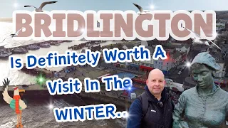 BRIDLINGTON In The Winter - And Its Definitely Worth A Visit In January - Everything Is Open