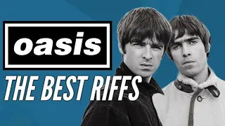 Oasis - The Best Riffs (Part 1)
