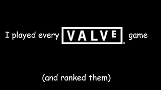 ranking every valve game
