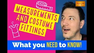 Measurements and Costume Fittings for Theater or Film