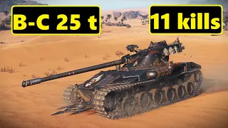 B-C 25 t. 11 kills. World of Tanks Top Replays.