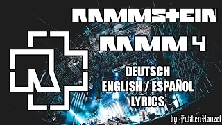 Rammstein - Ramm 4 (full lyrics - multicam)