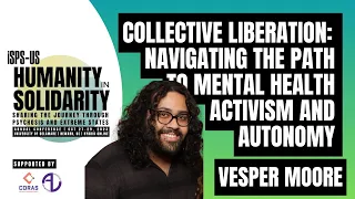 Vesper Moore - Collective Liberation: Navigating the Path to Mental Health Activism and Autonomy