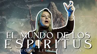 Pra Lisney de Font | El Mundo de los Espiritus  | 12-27-23