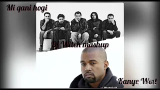 Kanye West x Mi Qani Hogi - Axjik Chxjik (DJ WITCH mashup)