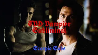 TVD Vampire | Subliminal