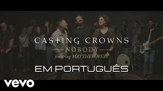 🇧🇷 Nobody - Casting Crowns Cover EM PORTUGUÊS ( Ninguém )