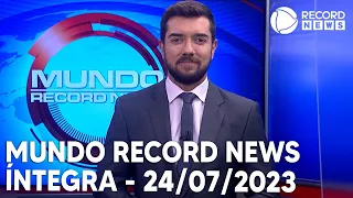 Mundo Record News - 24/07/2023