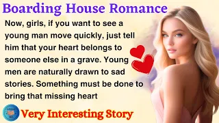 Boarding House Romance | Learn English Through Story Level 2 | English Story Reading