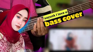 Chombi - Sayunk I love u Bass Cover