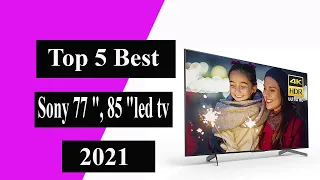 Top 5 best Sony 77 inch,85 inch led tv 2021