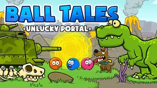 Ball Tales - Unlucky Portal