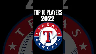 Texas Rangers - Top 10 Players of 2022