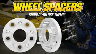 Wheel Spacers... Yay or Nay?! | #wheeltech