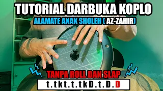 KHUSUS PEMULA!!! Tutorial Darbuka ALAMATE ANAK SHOLEH (Versi AZ-ZAHIR)