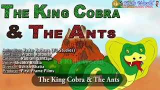 Moral Story: The King Cobra & The Ants by Shubha Bhatia