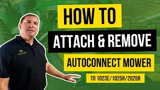 How To Attach and Remove AutoConnect Mower Deck on John Deere 1023E, 1025R, or 2025R Compact Tractor