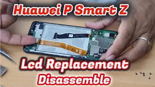 How To disassemble Huawei P Smart Z | Step By Step LCD Replacement STK-LX1