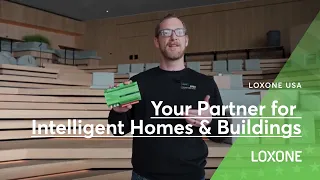 Meet Loxone, your Partner for Home and Building Automation