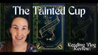 The Tainted Cup | eARC Non-Spoiler Review | LeeReads