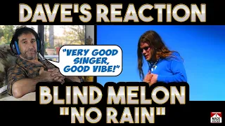 Dave's Reaction: Blind Melon — No Rain