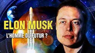 Elon Musk : L'Homme du Futur ? | Documentaire Complet en Français | Technologie