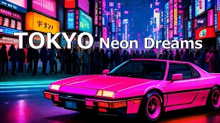 80s Tokyo Neon Dreams / lofi synthwave music / Lo-Fi 80's Vibe