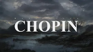 Philosophical and Beautiful Chopin.