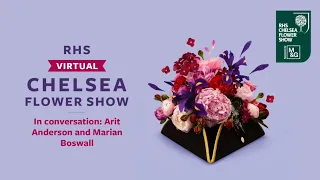 In Conversation with Arit Anderson and Marian Boswall | RHS Virtual Chelsea 2021