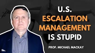 U.S. Escalation Management is Stupid: Why is POTUS so Wrong About Russia?