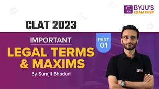 Important Legal Terms & Maxims for CLAT | CLAT 2023 Legal Aptitude | Part 1 | BYJU’S Exam Prep