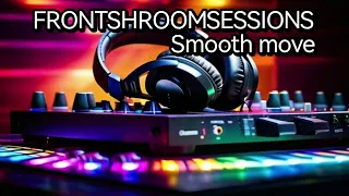 liquid drum and bass track May 2024 FRONTSHROOMSESSIONS production - smooth move